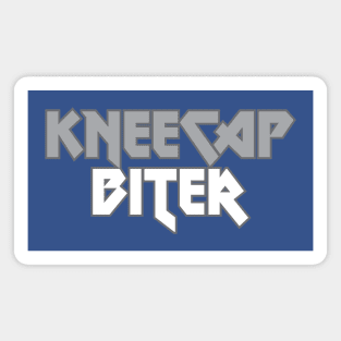 Kneecap Biter Magnet